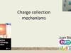 20. Charge collection mechanisms
