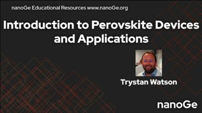 Introduction to Perovskite Devices and Applications